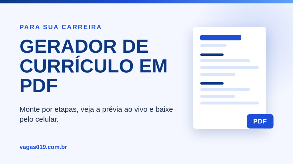 Gerador de currículo: monte, veja a prévia e baixe em PDF pelo celular 1 Gerador de currículo em PDF: monte por etapas, veja a prévia e baixe pelo celular