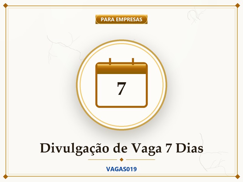 Divulgação de Vaga 7 Dias