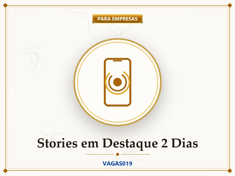 Stories em Destaque 2 Dias