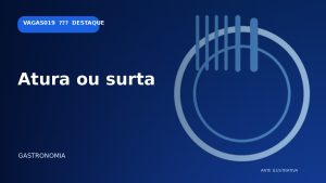 Vagas em Atura ou surta em Santa Bárbara d'Oeste