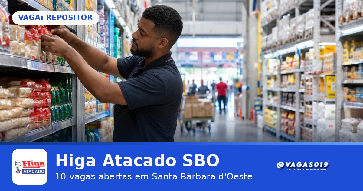 Higa Atacado SBO está contratando Repositor em Santa Bárbara d'Oeste - VAGAS019